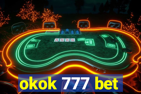 okok 777 bet